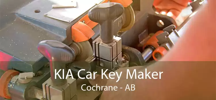 KIA Car Key Maker Cochrane - AB