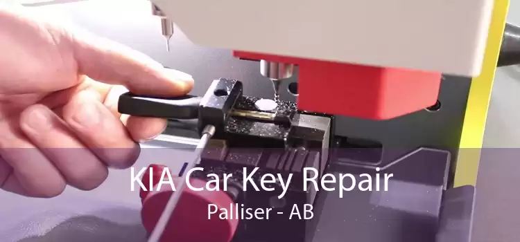 KIA Car Key Repair Palliser - AB