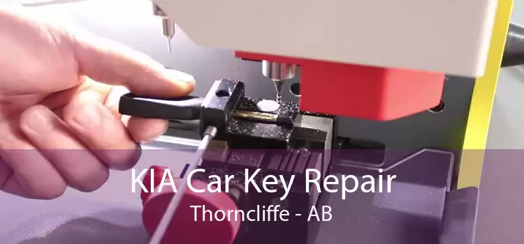 KIA Car Key Repair Thorncliffe - AB