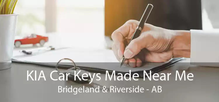 KIA Car Keys Made Near Me Bridgeland & Riverside - AB