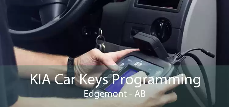 KIA Car Keys Programming Edgemont - AB