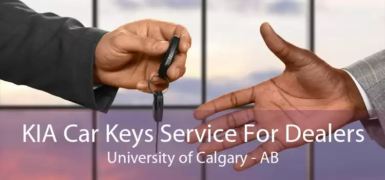 KIA Car Keys Service For Dealers University of Calgary - AB