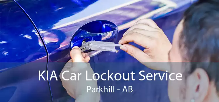 KIA Car Lockout Service Parkhill - AB