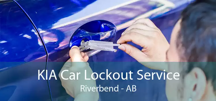 KIA Car Lockout Service Riverbend - AB