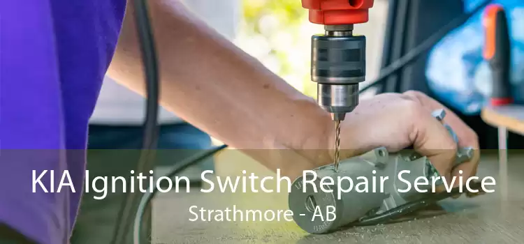 KIA Ignition Switch Repair Service Strathmore - AB