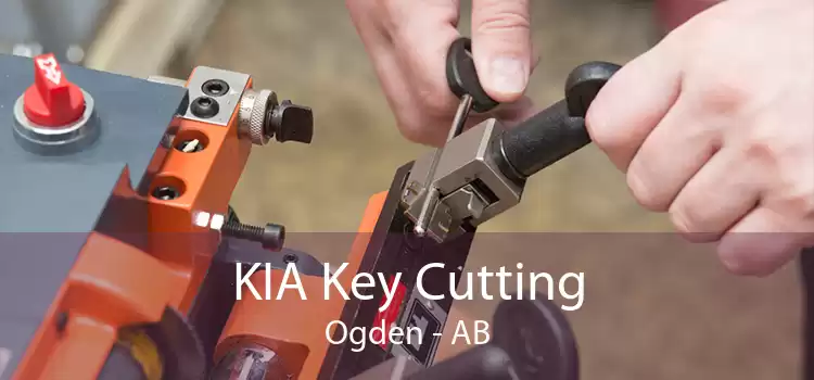 KIA Key Cutting Ogden - AB