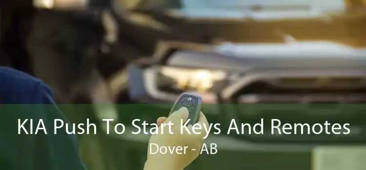 KIA Push To Start Keys And Remotes Dover - AB