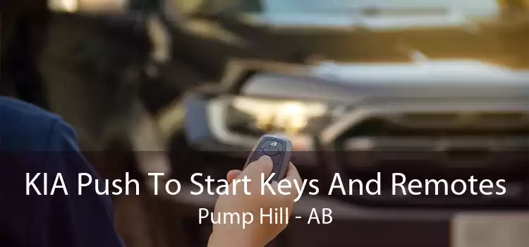 KIA Push To Start Keys And Remotes Pump Hill - AB