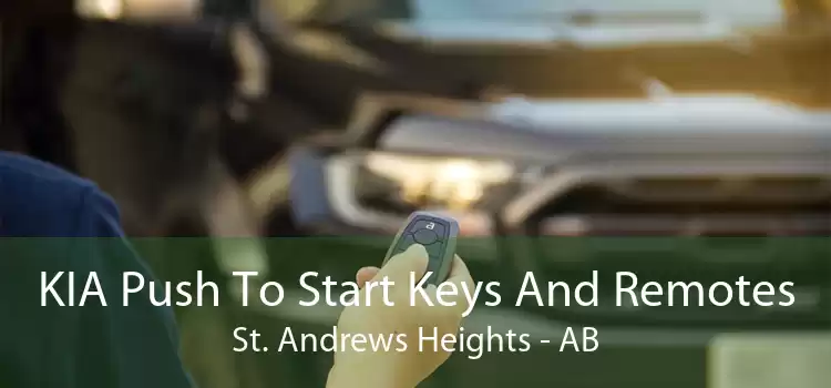 KIA Push To Start Keys And Remotes St. Andrews Heights - AB