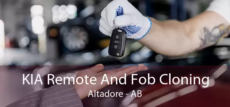KIA Remote And Fob Cloning Altadore - AB