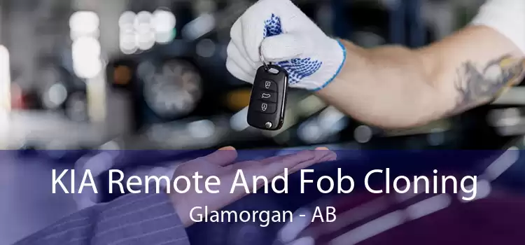 KIA Remote And Fob Cloning Glamorgan - AB