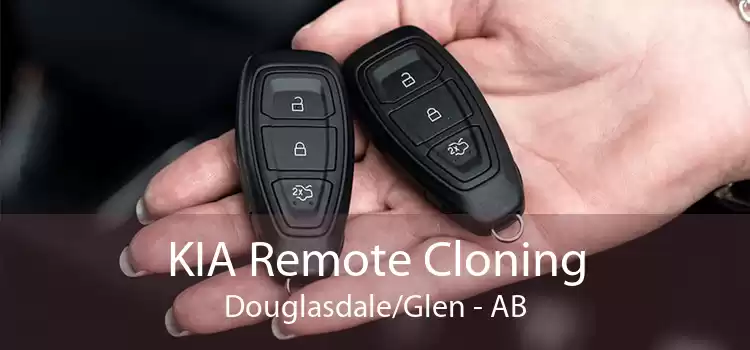 KIA Remote Cloning Douglasdale/Glen - AB