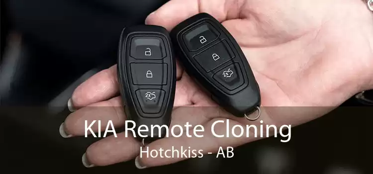 KIA Remote Cloning Hotchkiss - AB