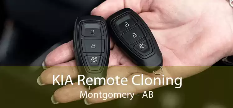 KIA Remote Cloning Montgomery - AB
