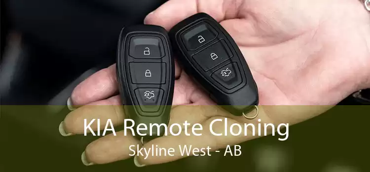 KIA Remote Cloning Skyline West - AB