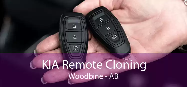 KIA Remote Cloning Woodbine - AB