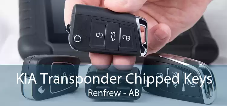 KIA Transponder Chipped Keys Renfrew - AB