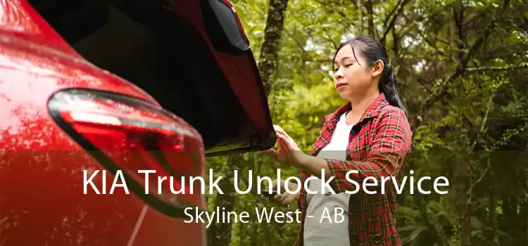 KIA Trunk Unlock Service Skyline West - AB