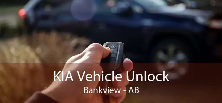 KIA Vehicle Unlock Bankview - AB