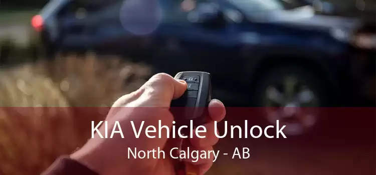 KIA Vehicle Unlock North Calgary - AB