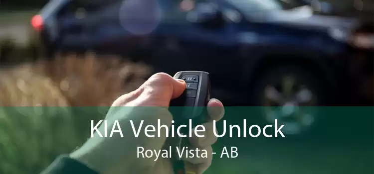 KIA Vehicle Unlock Royal Vista - AB