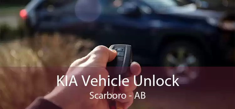 KIA Vehicle Unlock Scarboro - AB