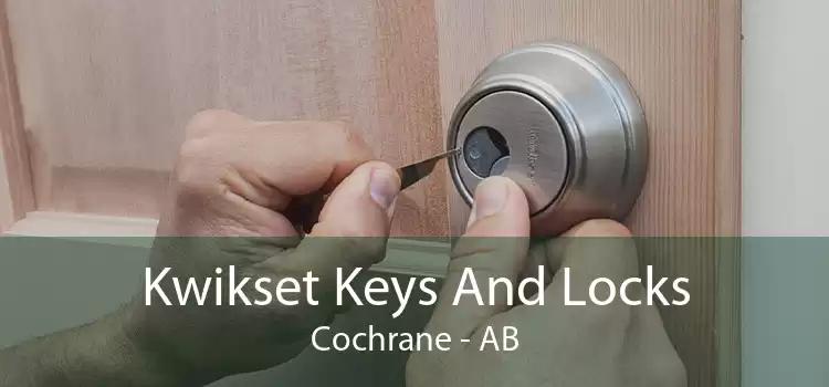 Kwikset Keys And Locks Cochrane - AB