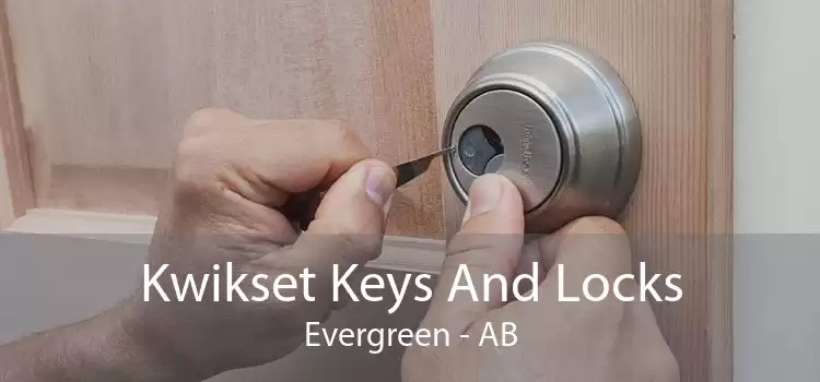 Kwikset Keys And Locks Evergreen - AB