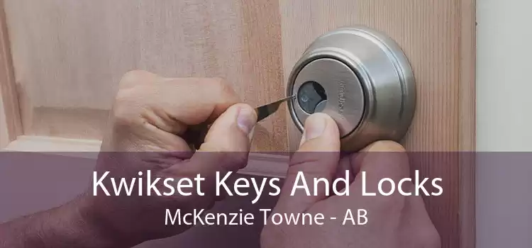 Kwikset Keys And Locks McKenzie Towne - AB