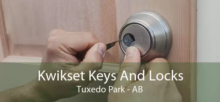 Kwikset Keys And Locks Tuxedo Park - AB