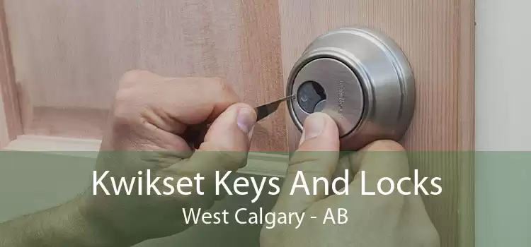 Kwikset Keys And Locks West Calgary - AB