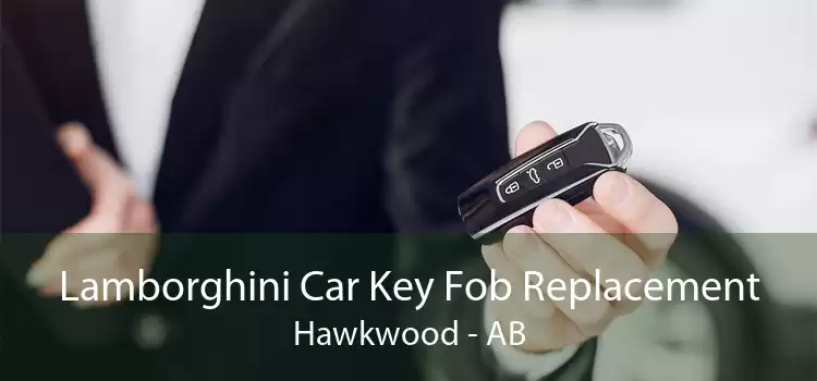 Lamborghini Car Key Fob Replacement Hawkwood - AB