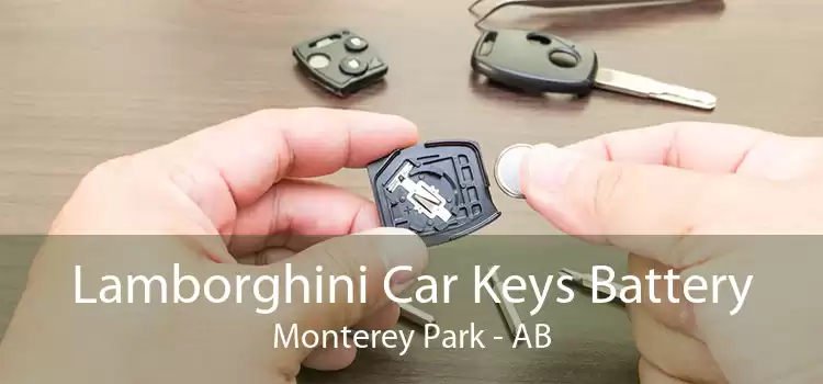 Lamborghini Car Keys Battery Monterey Park - AB