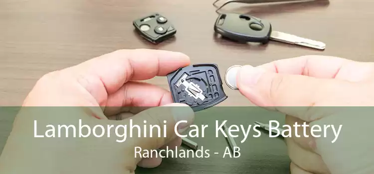 Lamborghini Car Keys Battery Ranchlands - AB