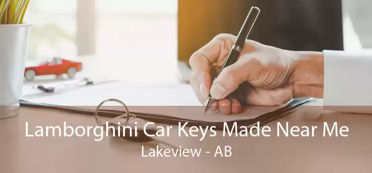 Lamborghini Car Keys Made Near Me Lakeview - AB