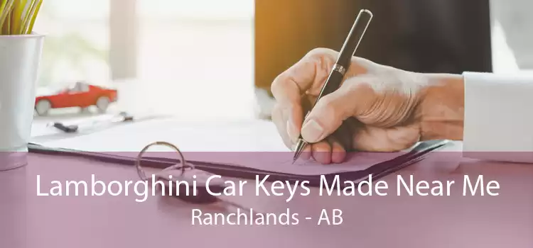 Lamborghini Car Keys Made Near Me Ranchlands - AB