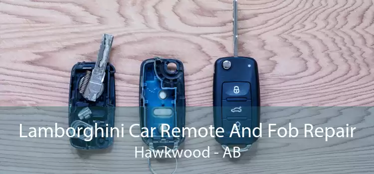 Lamborghini Car Remote And Fob Repair Hawkwood - AB