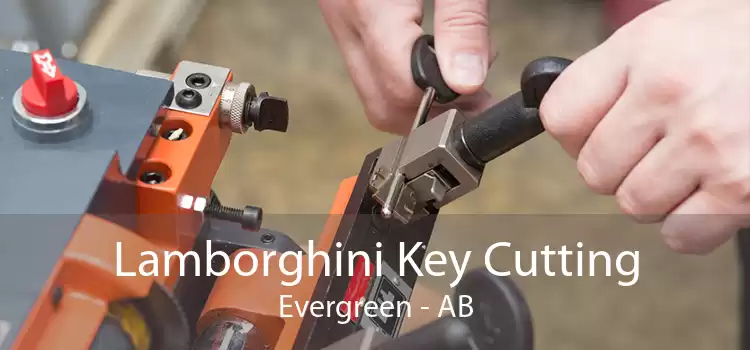 Lamborghini Key Cutting Evergreen - AB