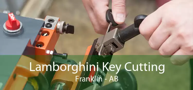 Lamborghini Key Cutting Franklin - AB