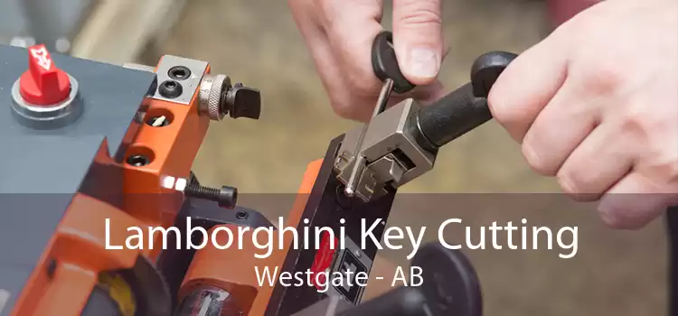 Lamborghini Key Cutting Westgate - AB