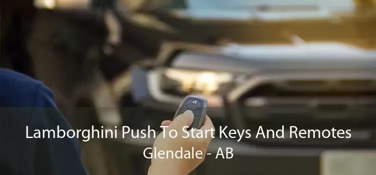 Lamborghini Push To Start Keys And Remotes Glendale - AB