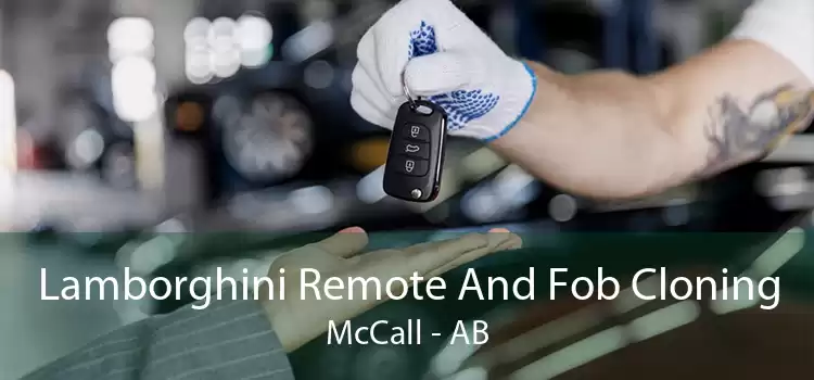 Lamborghini Remote And Fob Cloning McCall - AB