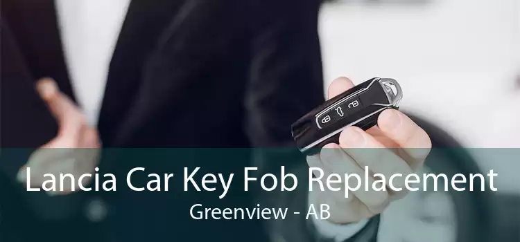 Lancia Car Key Fob Replacement Greenview - AB