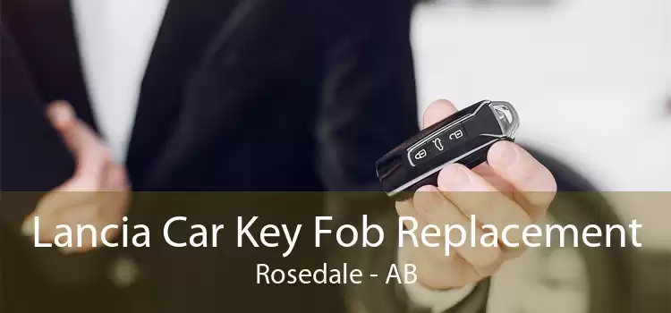 Lancia Car Key Fob Replacement Rosedale - AB