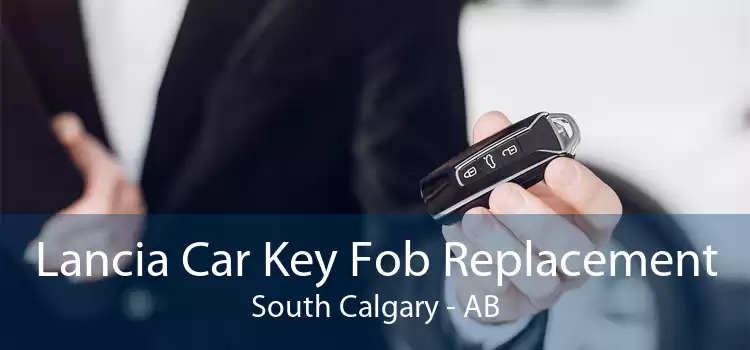 Lancia Car Key Fob Replacement South Calgary - AB
