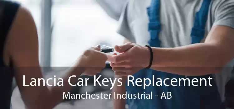 Lancia Car Keys Replacement Manchester Industrial - AB
