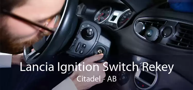 Lancia Ignition Switch Rekey Citadel - AB
