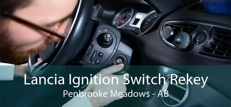 Lancia Ignition Switch Rekey Penbrooke Meadows - AB
