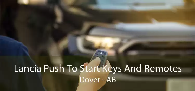 Lancia Push To Start Keys And Remotes Dover - AB