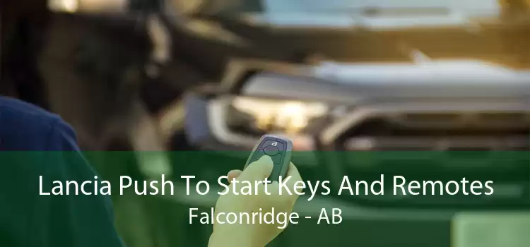 Lancia Push To Start Keys And Remotes Falconridge - AB
